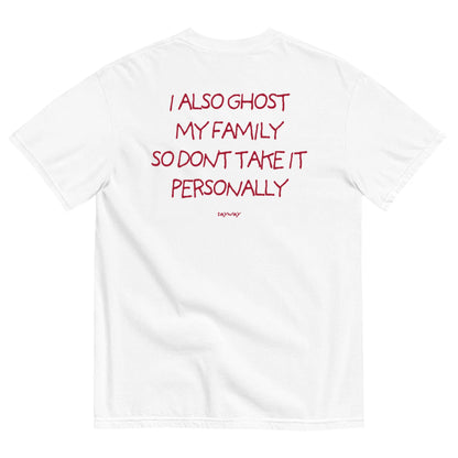 I ALSO GHOST MY FAMILY