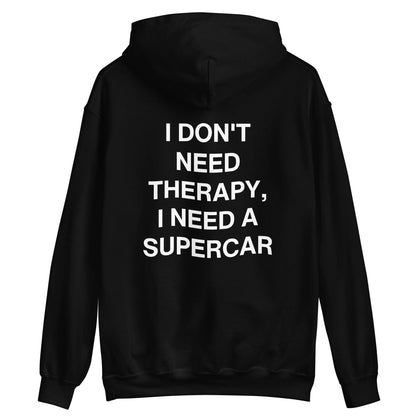 NEED A SUPERCAR - HOODIE